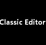 Classic Editor（クラシックエディタ）
